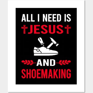 I Need Jesus And Shoemaking Shoemaker Shoe Making Shoes Posters and Art